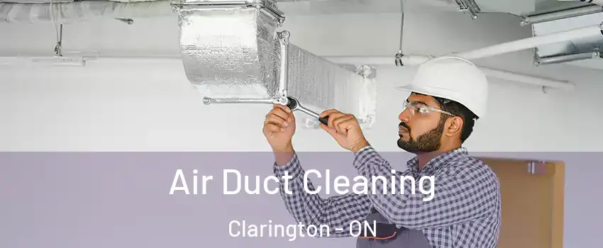  Air Duct Cleaning Clarington - ON