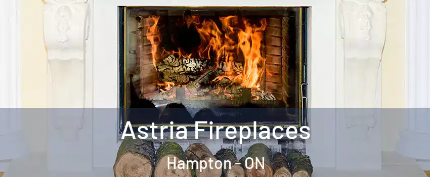  Astria Fireplaces Hampton - ON