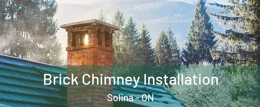  Brick Chimney Installation Solina - ON