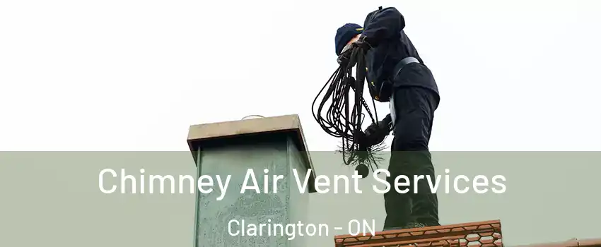  Chimney Air Vent Services Clarington - ON