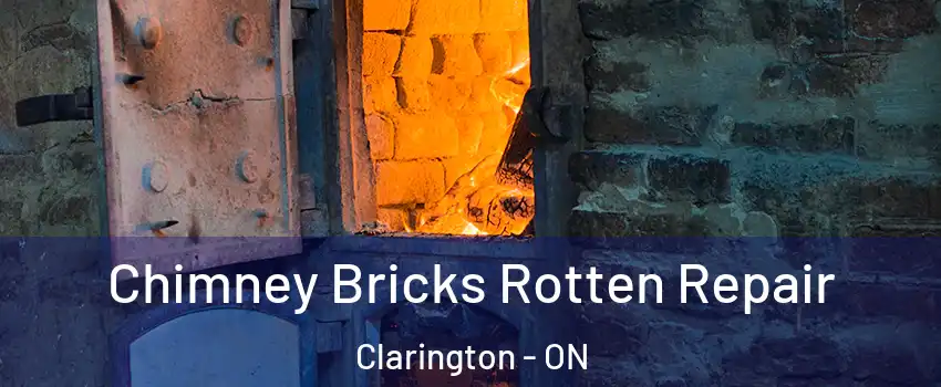  Chimney Bricks Rotten Repair Clarington - ON