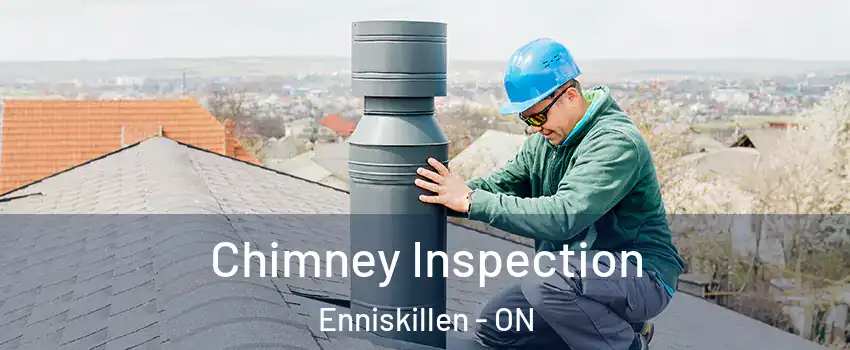  Chimney Inspection Enniskillen - ON