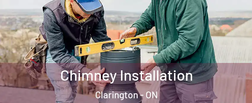  Chimney Installation Clarington - ON