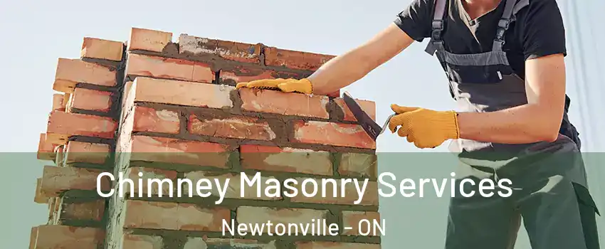  Chimney Masonry Services Newtonville - ON