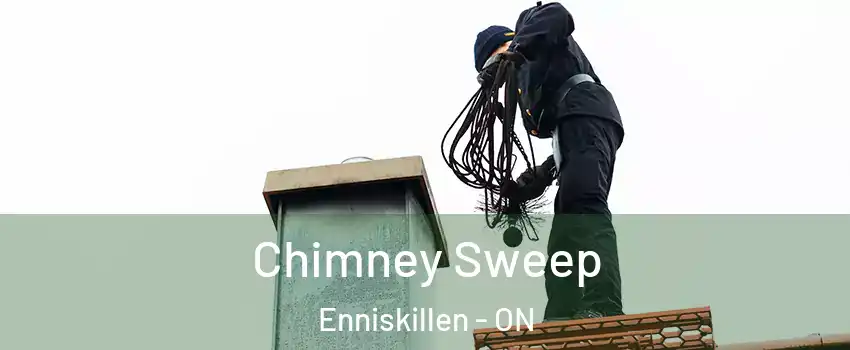  Chimney Sweep Enniskillen - ON