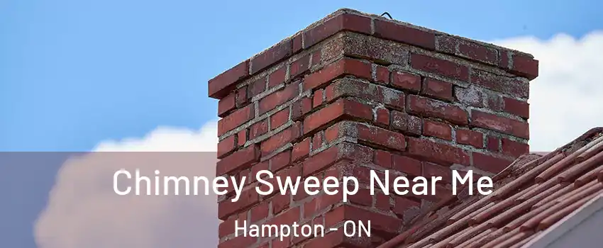  Chimney Sweep Near Me Hampton - ON