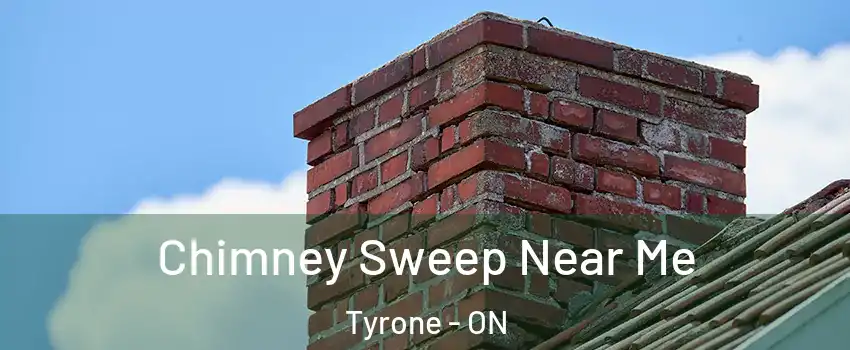  Chimney Sweep Near Me Tyrone - ON