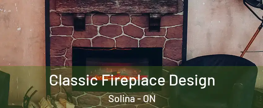  Classic Fireplace Design Solina - ON