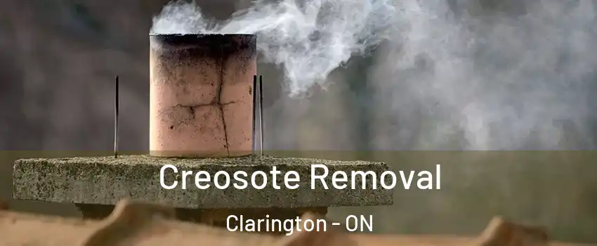  Creosote Removal Clarington - ON