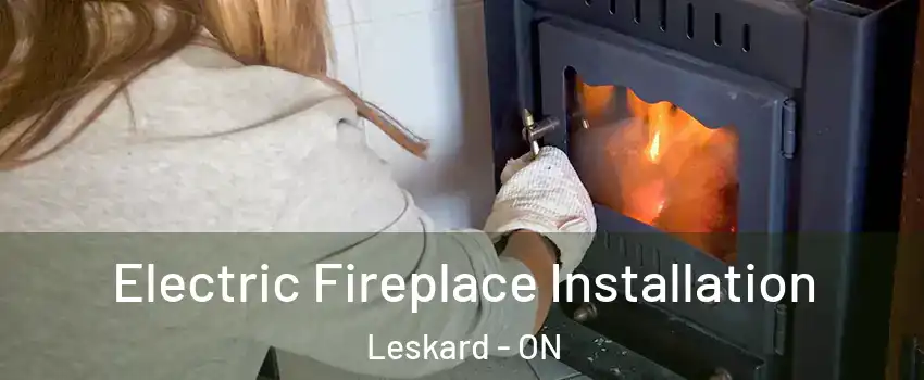  Electric Fireplace Installation Leskard - ON