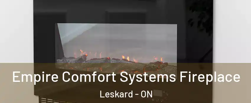 Empire Comfort Systems Fireplace Leskard - ON