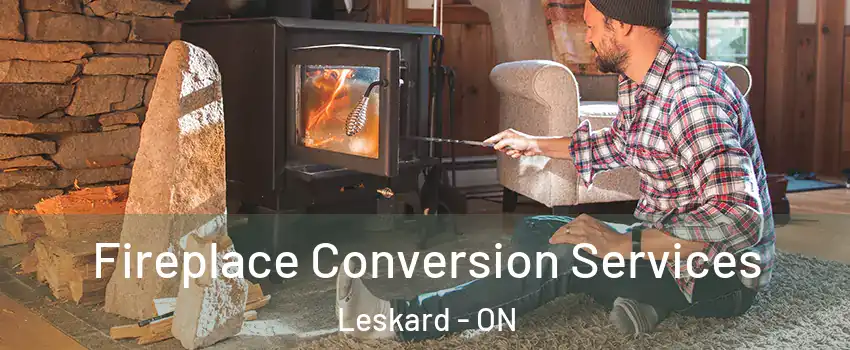  Fireplace Conversion Services Leskard - ON