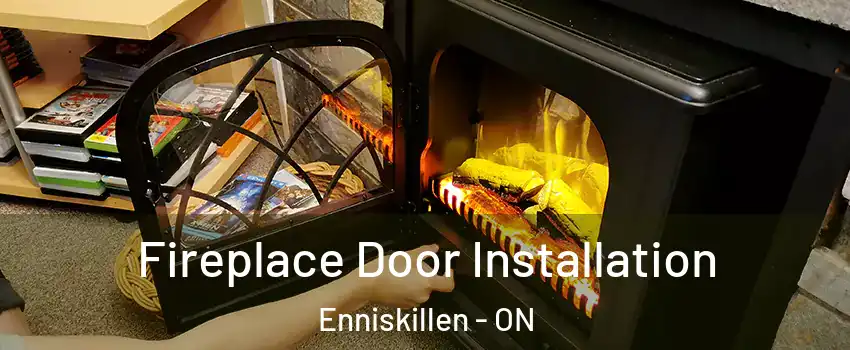  Fireplace Door Installation Enniskillen - ON