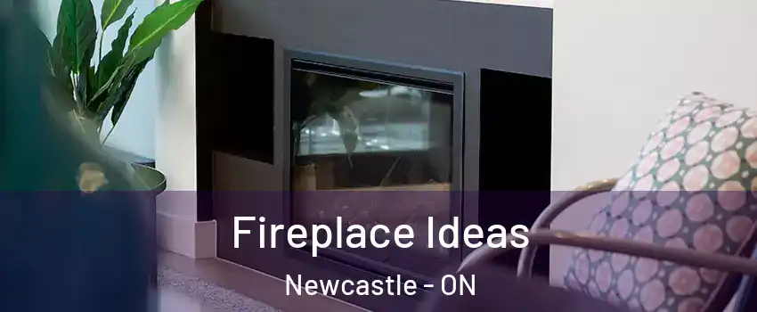  Fireplace Ideas Newcastle - ON