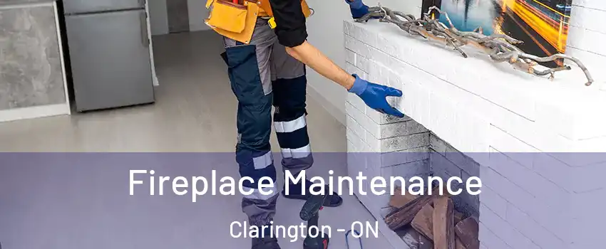  Fireplace Maintenance Clarington - ON