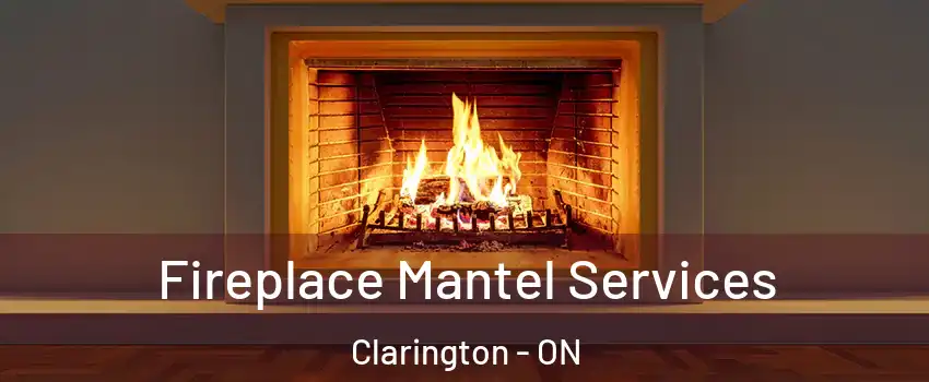  Fireplace Mantel Services Clarington - ON