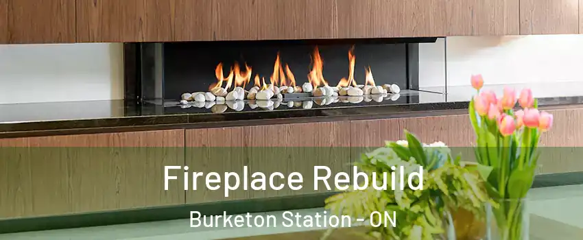 Fireplace Rebuild Burketon Station - ON