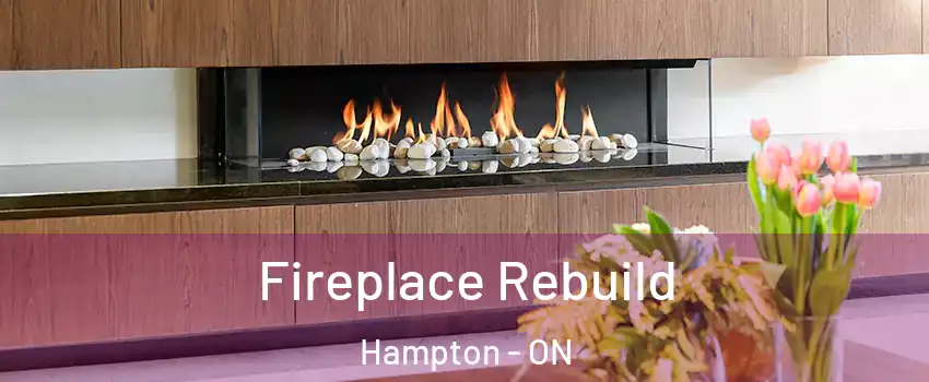  Fireplace Rebuild Hampton - ON