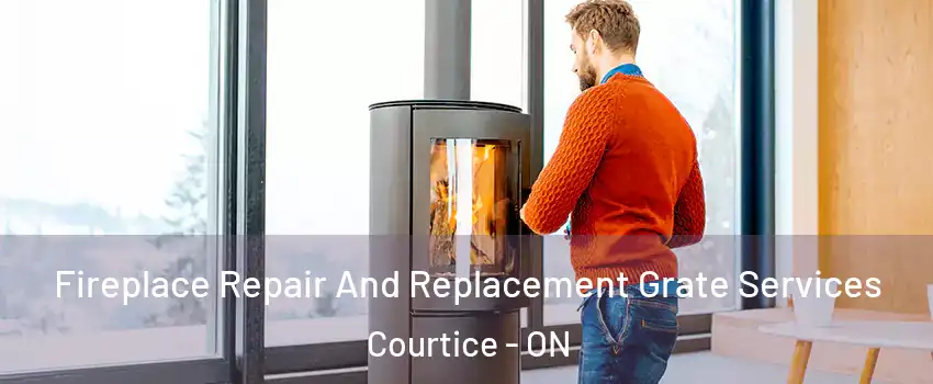  Fireplace Repair And Replacement Grate Services Courtice - ON