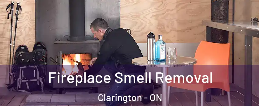  Fireplace Smell Removal Clarington - ON