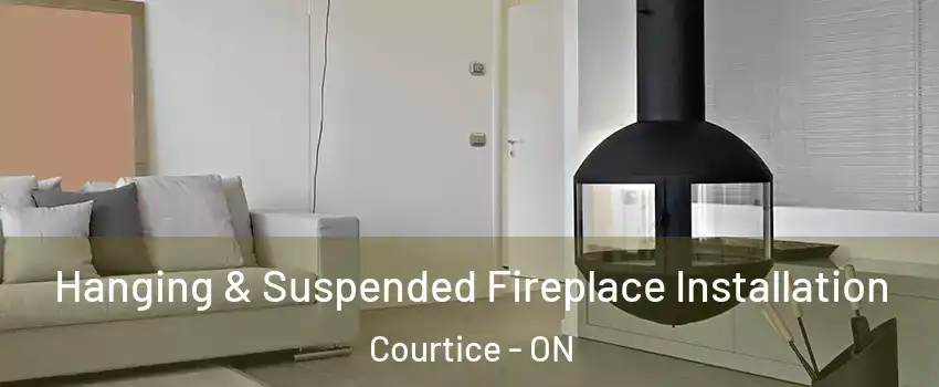  Hanging & Suspended Fireplace Installation Courtice - ON