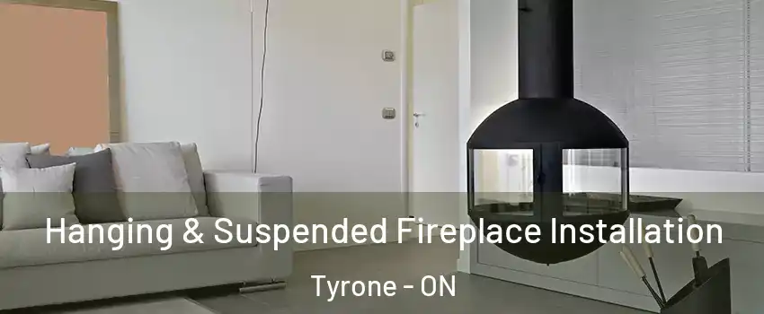 Hanging & Suspended Fireplace Installation Tyrone - ON