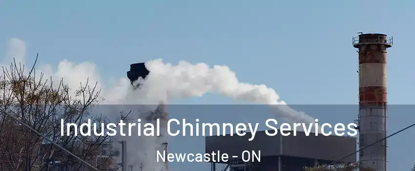  Industrial Chimney Services Newcastle - ON