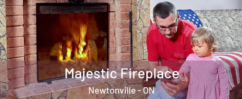  Majestic Fireplace Newtonville - ON