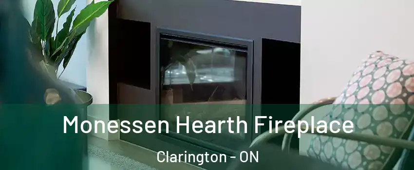  Monessen Hearth Fireplace Clarington - ON