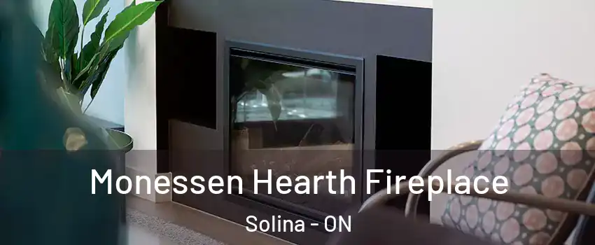  Monessen Hearth Fireplace Solina - ON