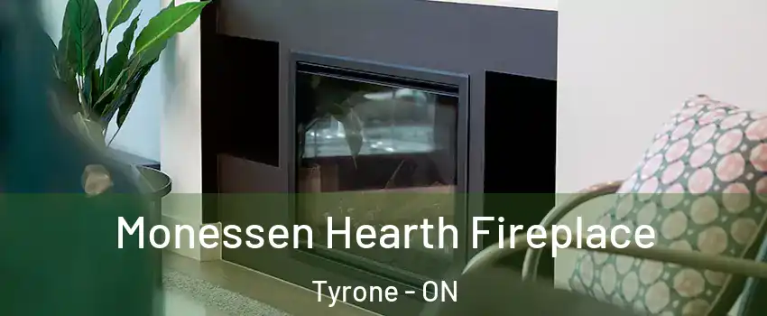  Monessen Hearth Fireplace Tyrone - ON