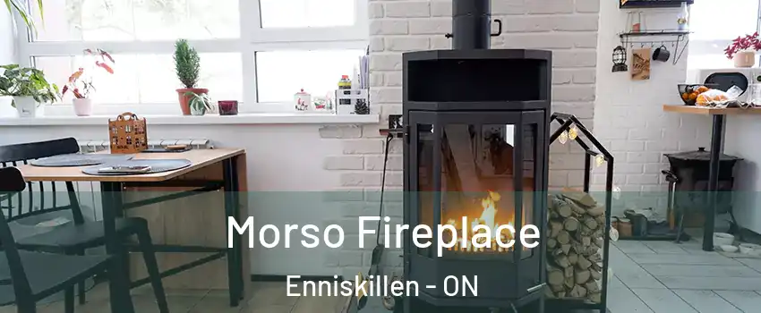  Morso Fireplace Enniskillen - ON