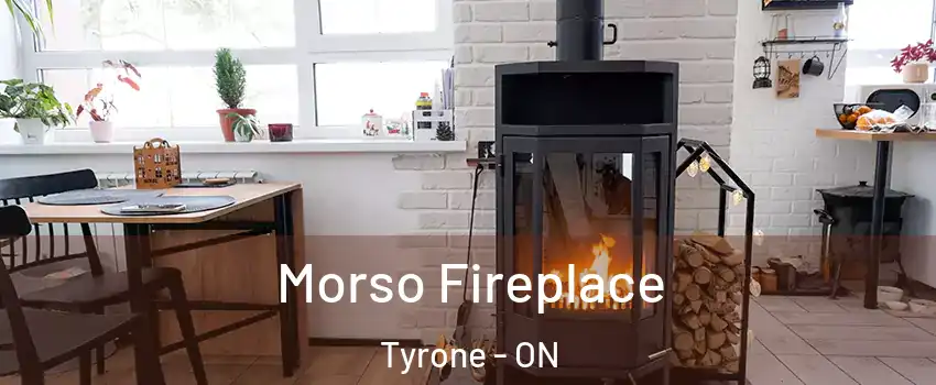  Morso Fireplace Tyrone - ON