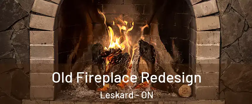  Old Fireplace Redesign Leskard - ON