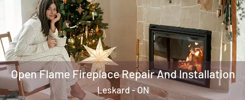  Open Flame Fireplace Repair And Installation Leskard - ON