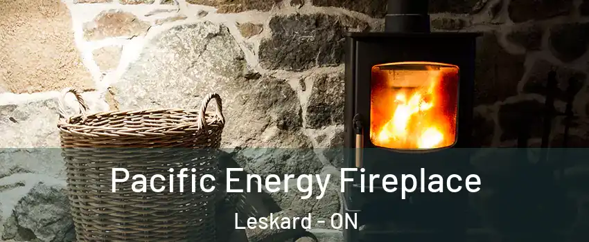  Pacific Energy Fireplace Leskard - ON