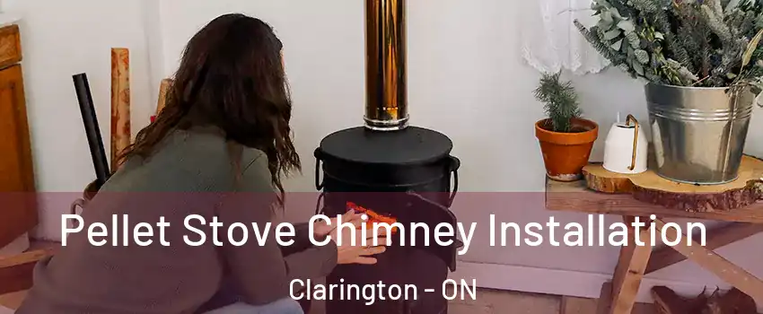  Pellet Stove Chimney Installation Clarington - ON