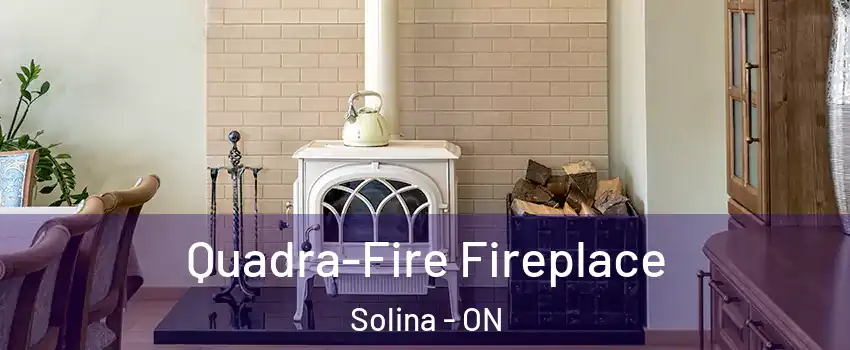  Quadra-Fire Fireplace Solina - ON