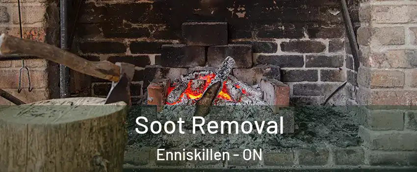  Soot Removal Enniskillen - ON