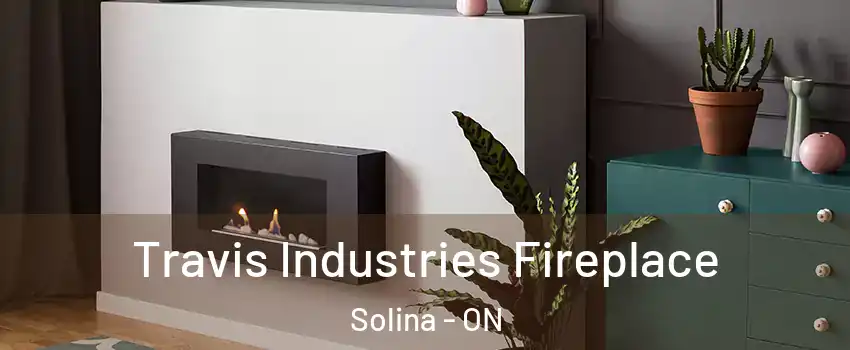  Travis Industries Fireplace Solina - ON