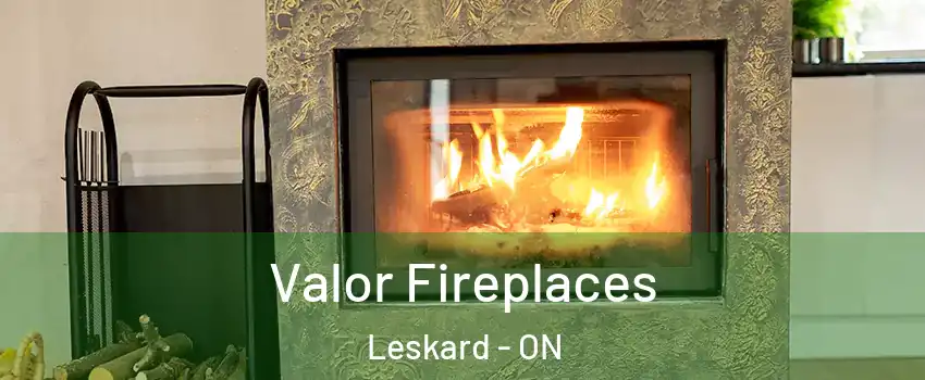  Valor Fireplaces Leskard - ON