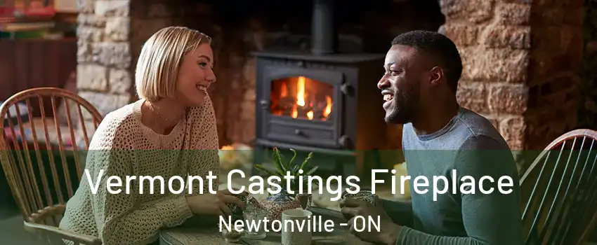  Vermont Castings Fireplace Newtonville - ON