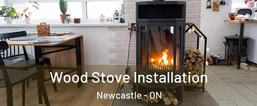  Wood Stove Installation Newcastle - ON
