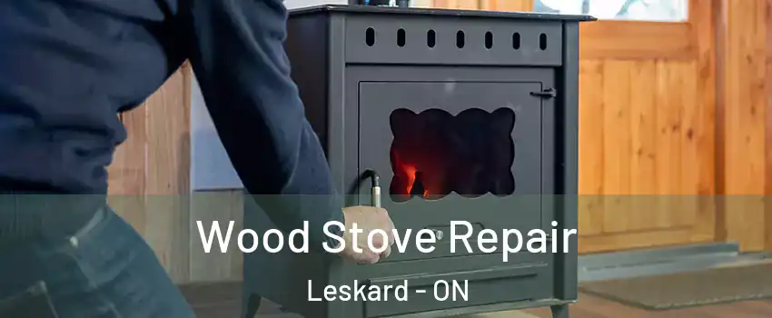  Wood Stove Repair Leskard - ON